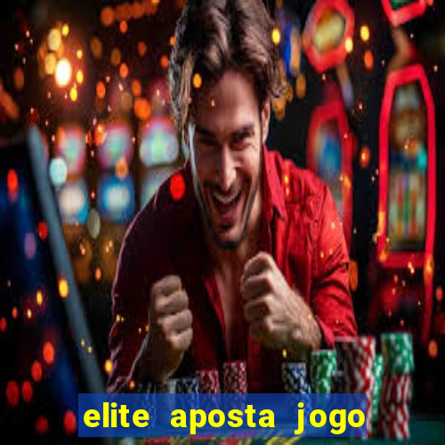 elite aposta jogo do bicho